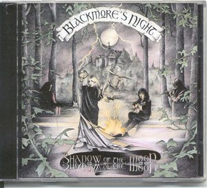 BLACKMORE S NIGHT - SHADOW OF THE MOON Hot on Sale