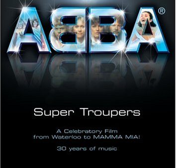 ABBA: SUPER TROUPERS: A CELEBRATORY FILM FROM WATERLOO TO MAMMA MIA! Online